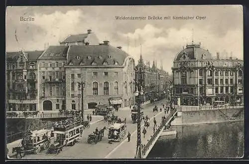 AK Berlin, Weidendammer Brücke mit Komischer Oper