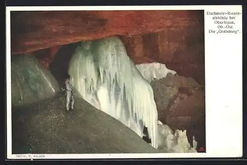 AK Dachstein-Rieseneishöhle, Die Gralsburg