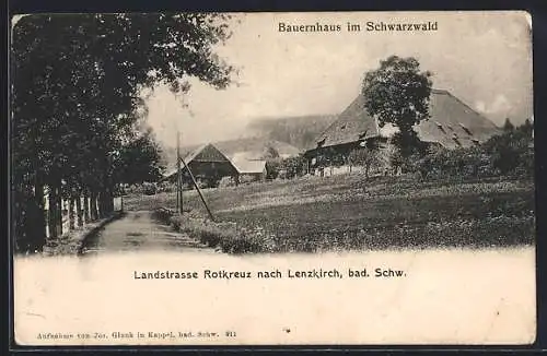 AK Lenzkirch /bad. Schw., Landstrasse Rotkreuz, Bauernhaus im Schwarzwald