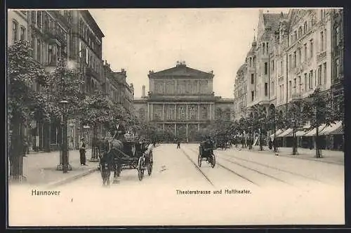 AK Hannover, Kutsche in der Theaterstrasse mit Blick auf Hoftheater