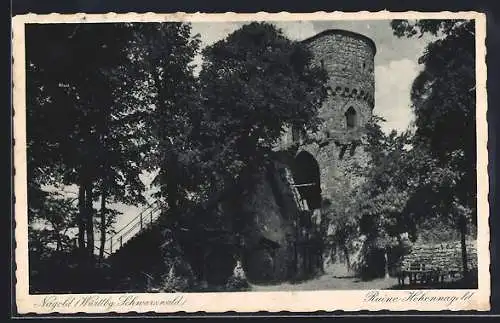 AK Nagold /Württbg., Ruine Hohennagold