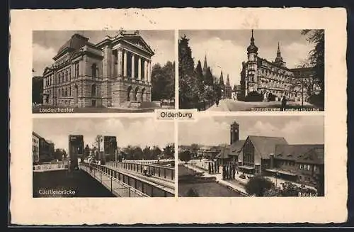 AK Oldenburg i. O., Bahnhof, Cäcilienbrücke, Schloss u. Lambertikirche