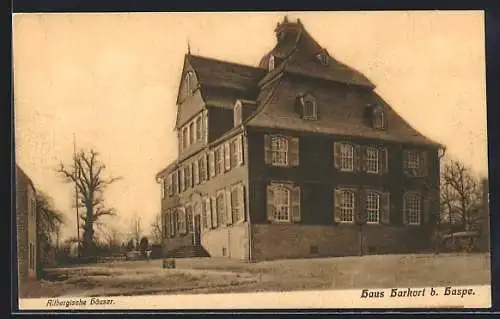 AK Haspe, Altbergische Häuser, Haus Harkort