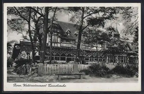 AK Bonn, Waldrestaurant Casselsruhe von Joh. Kessel