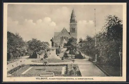 AK Velbert, Kaiser Friedrich Denkmal und Christuskirche