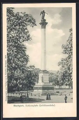 AK Stuttgart, Jubiläumsäule auf dem Schlossplatz