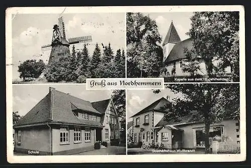 AK Nordhemmern, Geschäftshaus Wullbrandt, Mühle, Kapelle aus dem 13. Jahrhundert