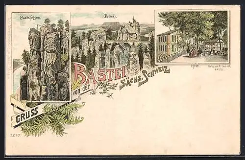 Lithographie Bastei /Sächs. Schweiz, Hotel, Basteifelsen und Brücke