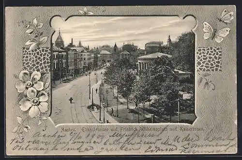 AK Aachen, Elisenbrunnen und Friedrich Wilhelmsplatz und Kaiserbrunn, florales Passepartout