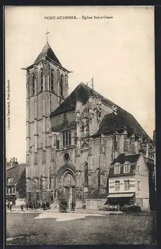 AK Pont-Audemer, Église Saint-Ouen vue de face avec bâtiments environnants