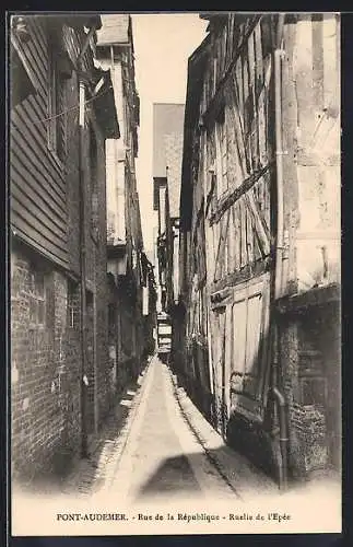 AK Pont-Audemer, Rue de la République, Ruelle de l`Épée