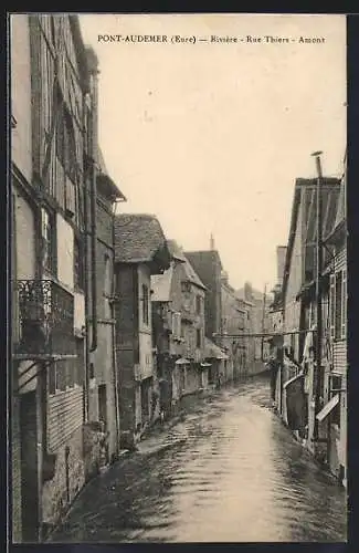 AK Pont-Audemer, Rivière, Rue Thiers, Amont