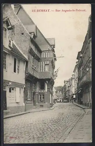 AK Bernay, Rue Auguste-le-Prévost avec maisons à colombages