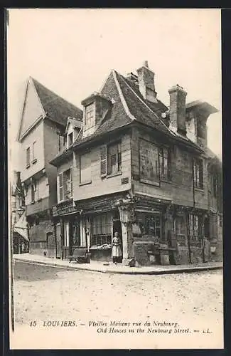 AK Louviers, Vieilles Maisons rue du Neubourg