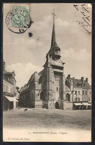 AK Nonancourt, L`Église avec la place environnante