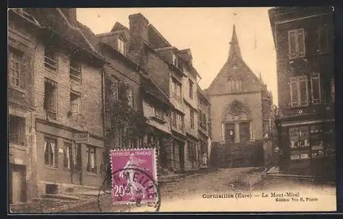 AK Cormeilles, Le Mont-Mirel et la rue pittoresque