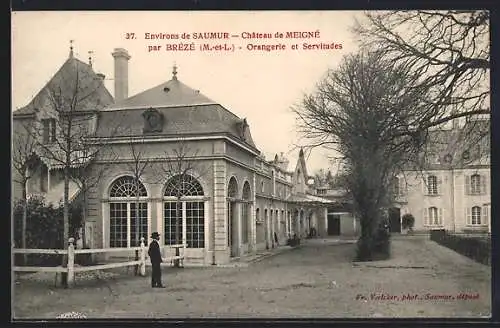 AK Brézé, Château de Meigné, Orangerie et Servitudes