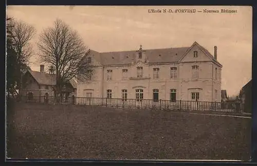 AK Orveau, L`École N.-D. d`Orveau, Nouveau bâtiment