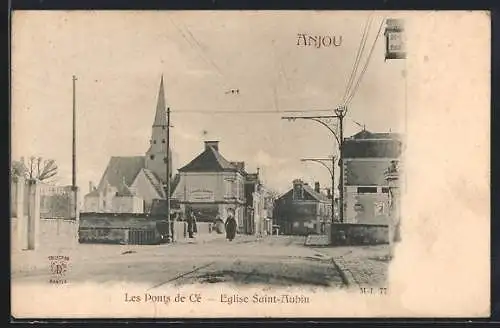 AK Les Ponts-de-Cé, Église Saint-Aubin et rue animée