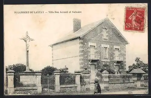 AK Saint-Lambert-du-Lattay, Villa Bon Accueil et Calvaire