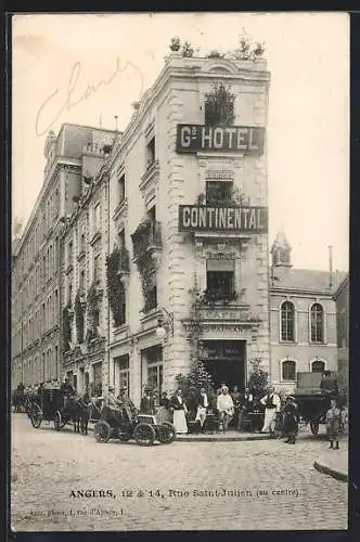 AK Angers, Grand Hôtel Continental et rue Saint-Julien animée