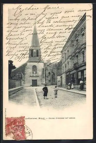 AK La-Fontaine, Église St-Pierre du XVe siècle et rue animée