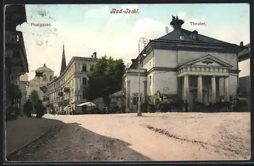 AK Bad Ischl, das Theater und Blick in die Postgasse