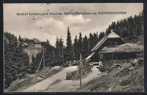 AK Schottwien, Sonnwendstein, Gasthof Lindner, Friedrich Schüler-Alpenhaus