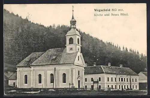 AK Mariazell, Wegscheid, Kirche und Neues Hotel