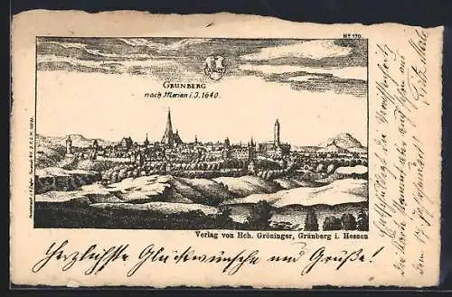 Künstler-AK Grünberg / Hessen, Zeichnung nach Merian im Jahr 1640