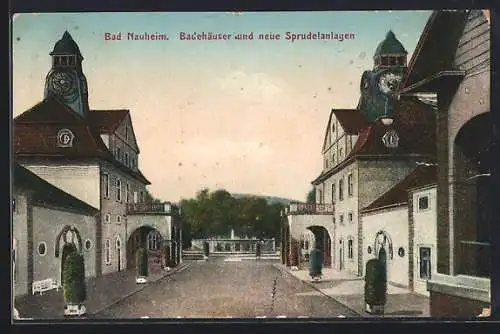 AK Bad Nauheim, Badehäuser und neue Sprudelanlagen