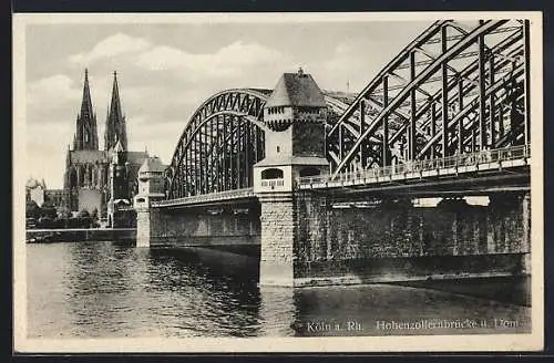 AK Köln a. Rh., Hohenzollernbrücke und Dom