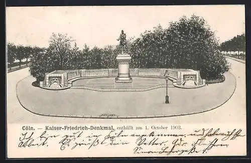 AK Köln, Kaiser-Friedrich-Denkmal, Enthüllt 1903