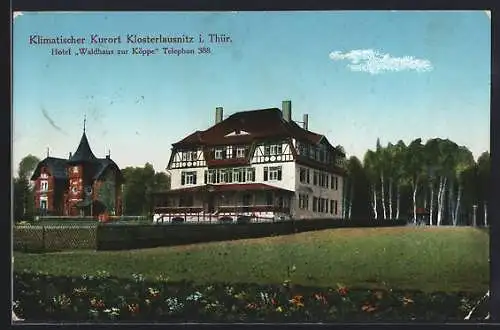 AK Klosterlausnitz i. Thür., Hotel Waldhaus zur Köppe