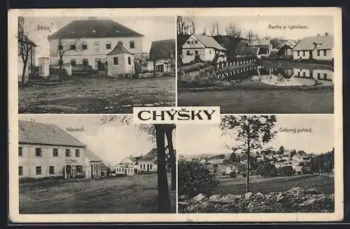 AK Chysky, Partie s rybnikem, Skola, Namesti