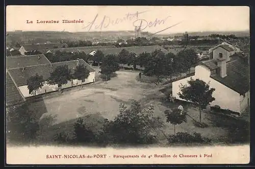 AK Saint-Nicolas-du-Port, Baraquements du 4e Bataillon de Chasseurs à Pied