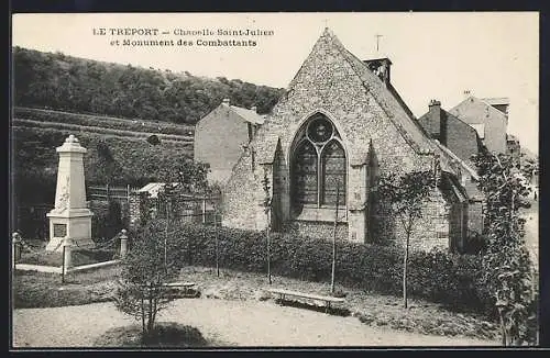 AK Le Tréport, chapelle Saint-Julien et monument des Combattants