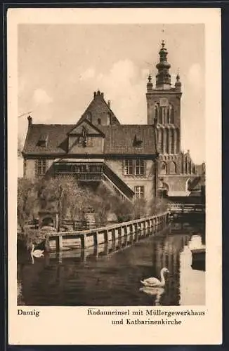 AK Danzig / Gdansk, Radauneinsel mit Müllergewerkhaus und Katharinenkirche