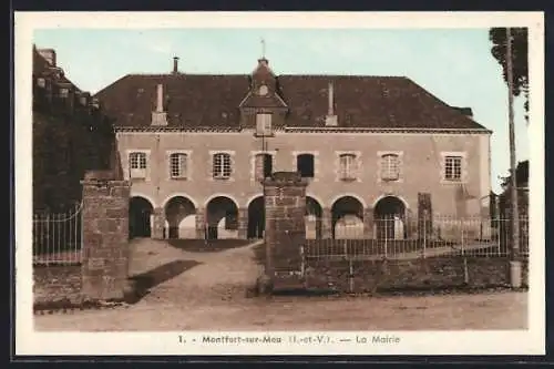 AK Montfort-sur-Meu, La Mairie