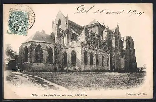 AK Dol, La Cathédrale, côté nord, XIIIe Siècle