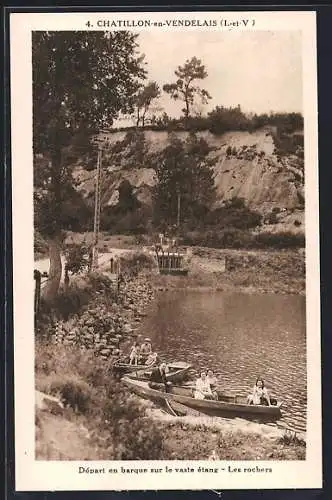 AK Chatillon-en-Vendelais, Départ en barque sur le vaste étang, Les rochers