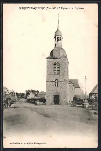 AK Marcillé-Robert, L`Église et le Calvaire