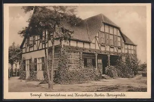 AK Berlin-Borsigwalde, Evangl. Gemeindehaus und Kinderheim