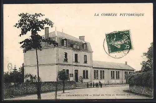 AK Chamboulive, Hôtel de Ville et Maison d`École