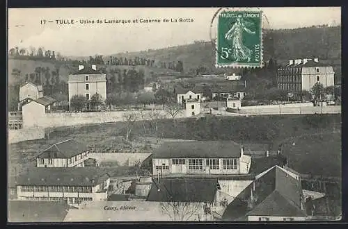 AK Tulle, Usine de Lamarque et Caserne de La Botte