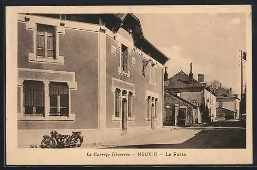 AK Neuvic, La Poste avec une moto devant le bâtiment