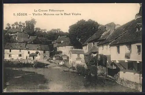 AK Ségur, Vieilles Maisons sur le Haut Vézère