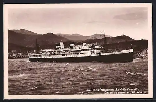 AK Port-Vendres, Départ du courrier d`Algérie à La Côte Vermeille