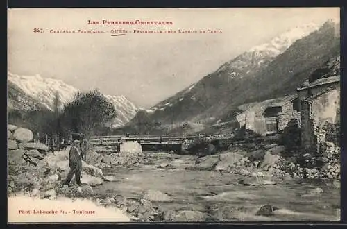 AK Quès, Passerelle près Latour de Carol dans les Pyrénées Orientales