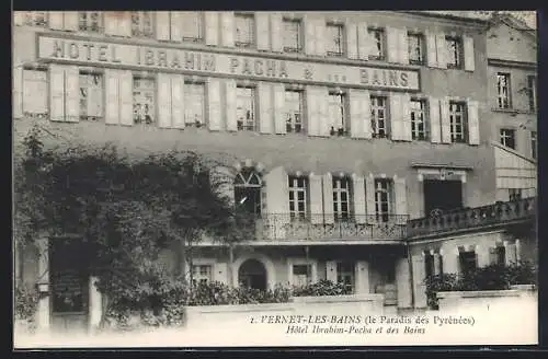 AK Vernet-les-Bains, Hôtel Ibrahim-Pacha et des Bains